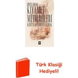 Ötüken Neşriyat Kıyamet Mitolojileri-Kurtla Kıyamete Kalmak + Türk Klasiği Hediye