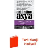 Ötüken Neşriyat Rübaiyyat-I Arif 1 + Türk Klasiği Hediye - Hayır