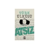 Ötüken Neşriyat Türk Ülküsü + Tyt Ayt Tarih El Kitabı