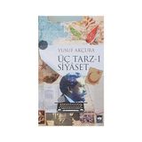 Ötüken Neşriyat Üç Tarz-I Siyaset + Sissoylu - Son Imparatorluk 1: Mistborn - The Last Empire 1 + Çiko Kendine Güvenmeyi Öğreniyor