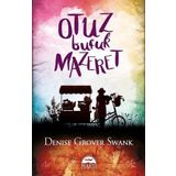 Otuz Buçuk Mazeret - Denise Grover Swank