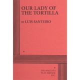 Our Lady of the Tortilla