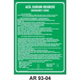 Outdoor One Acil Durum Rehberi Emergency Guıde Iş Güvenliği Uyarı Levhası 1 Adet Pvc 21 x 29CM