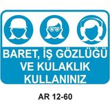 Outdoor One Baret, Iş Gözlüğü ve Kulaklık Kullanınız Kadın Figürlü Iş Güvenliği Uyarı Levhası 1 Adet Pvc 21 x 29CM