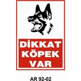 Outdoor One Dikkat Köpek Var Iş Güvenliği Uyarı Levhası 1 1 Adet Pvc 21 x 29CM