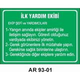 Outdoor One Ilk Yardım Ekibi Iş Güvenliği Uyarı Levhası 1 Adet Pvc 21 x 29CM