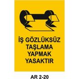 Outdoor One Iş Gözlüksüz Taşlama Yapmak Yasaktır Iş Güvenliği Uyarı Levhası 1 Adet Pvc 21 x 29CM
