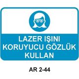 Outdoor One Lazer Işını Koruyucu Gözlük Kullan Kadın Figürlü Iş Güvenliği Uyarı Levhası 1 Adet Pvc 21 x 29CM