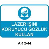 Outdoor One Lazer Işını Koruyucu Gözlük Kullan Kadın Figürlü Iş Güvenliği Uyarı Levhası 1 Adet Pvc 21 x 29CM