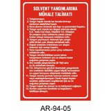 Outdoor One Solvent Yangınlarına Mühale Talimatı Iş Güvenliği Uyarı Levhası 1 Adet Pvc 21 x 29CM