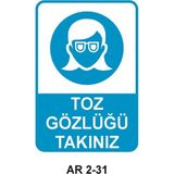 Outdoor One Toz Gözlüğü Kullan Kadın Figürlü Iş Güvenliği Uyarı Levhası 1 Adet Pvc 21 x 29CM