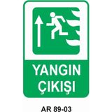 Outdoor One Yangın Çıkışı Iş Güvenliği Uyarı Levhası 1 Adet Pvc 21 x 29CM