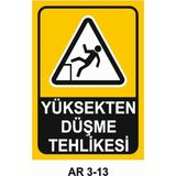 Outdoor One Yüksekten Düşme Tehlikesi Iş Güvenliği Uyarı Levhası 1 Adet Pvc 21 x 29CM