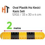 Oval Hız Kesici, Plastik Kasis Seti 2 Metre