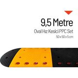 Oval Hız Kesici PPC, Yol Kasisi 9,5 Metre