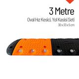 Oval Hız Kesici, Yol Kasisi 3 metre