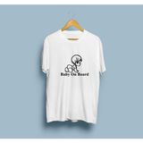 Oversize Baby On Board / Arabada Bebek Var Tasarım Unisex T-Shirt - Beyaz