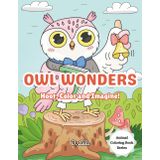 Owl Wonders: Hoot, Color and Imagine (Animal Coloring Book, Band 6)