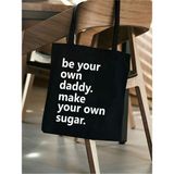 Own Sugar Motto Siyah Kanvas Tote Bag Bez Çanta, Pinterest Çanta, Kitap Çantası - 10D-Krem
