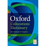 Oxford Collocations Dictionary for Students of English: A corpus-based dictionary of the most frequently used word combinations