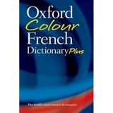 Oxford Colour French Dictionary Plus