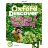 Oxford Discover Level 4 Writing And Spelling Book 2Nd Edition