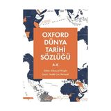 Oxford Dünya Tarihi Sözlüğü 1- A-K - Edmund Wright