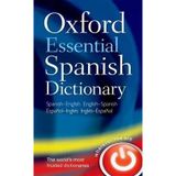 Oxford Essential Spanish Dictionary - Oxford Dictionaries