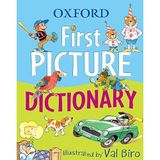 [Oxford First Picture Dictionary] [By: Oxford Dictionaries] [August, 2010]