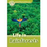 Oxford Read and Discover: Level 3: Life in Rainforests