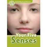Oxford Read and Discover: Level 3: Your Five Senses (Discover! - Oxford Read and Discover) by Robert Quinn (7-Jan-2010) Paperback
