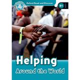 Oxford Read and Discover: Level 6: Helping Around the World Audio Pack