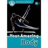 Oxford University Press Oxford Read And Discover Level 6: Your Amazing Body With CD