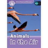 Oxford Yayınları Oxford Read And Discover 4. Animals İn The Air