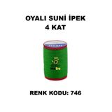 OYALI Suni Ipek 4 Kat Iplik Nakış Iğne Oyası Tığ Oyası Etuval Tek Makara Net 35gr Renk Kodu 746