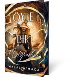 Öyle Bir Uğradım 1 (Yan Boyamalı Özel Baskı)