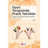 Oyun Terapisinde Pratik Teknikler - Sultanberk Halmatov