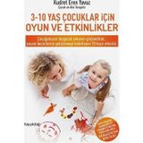 Oyun Ve Eğlence: 3-10 Yaş Arası Çocuklar İçin Aktiviteler