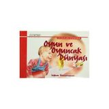 Oyun ve Oyuncak Dünyası - Seyhan Büyükcoşkun