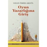 Oyun Yazarlığına Giriş Ozan Ömer Akgül