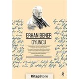 OYUNCU - ERHAN BENER