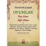 Oyunlar-Pinti Hamit İşkilli Memo ve Hayal'deki Diğer Oyunları - Teodor Kasap