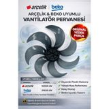ÖZ BEYAZ EŞYA ARÇELİK 16350 A-V- BEKO -31650 A-V AAyaklı Vantilatör Pervanesi (ORJİNAL YD PARÇA)