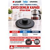 ÖZ BEYAZ EŞYA B EKO CM-5342 IN İnox Çay Makinesi Demlik Kapağı (ORJİNAL YD PARÇA)
