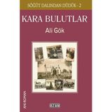Ozan Yayıncılık Kara Bulutlar -Söğüt Dalından Düdük 2