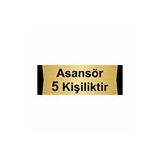 Özarslan Dizayn Asansör 5 Kişiliktir 7x20 cm Altın Renk Metal Yönlendirme Levhası