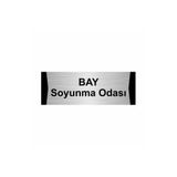 Özarslan Dizayn Bay Soyunma Odası 7x20 cm Gümüş Renk Metal Yönlendirme Levhası