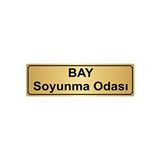 Özarslan Dizayn Bayan Soyunma Odası 5x20 cm Altın Renk Metal Yönlendirme Levhası