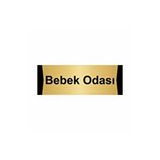 Özarslan Dizayn Bebek Odası 10x20 cm Altın Renk Metal Yönlendirme Levhası
