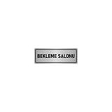 Özarslan Dizayn Bekleme Salonu 10x20 cm Gümüş Renk Metal Yönlendirme Levhası